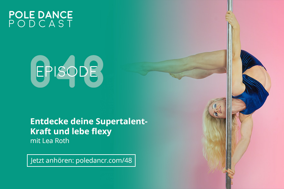 Pole Dance Interview mit Lea Roth (Supertalent)